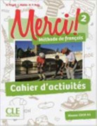 Cover-Bild zum Titel 'Merci! 2 - Niveau A1 - Cahier d'activites' von 'Adrien Payet, Emilio Ruiz, Isabel Rubio'