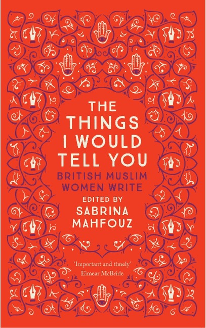 The Things I Would Tell You - 