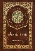 The Jungle Book (Royal Collector's Edition) (Case Laminate Hardcover with Jacket) - Rudyard Kipling