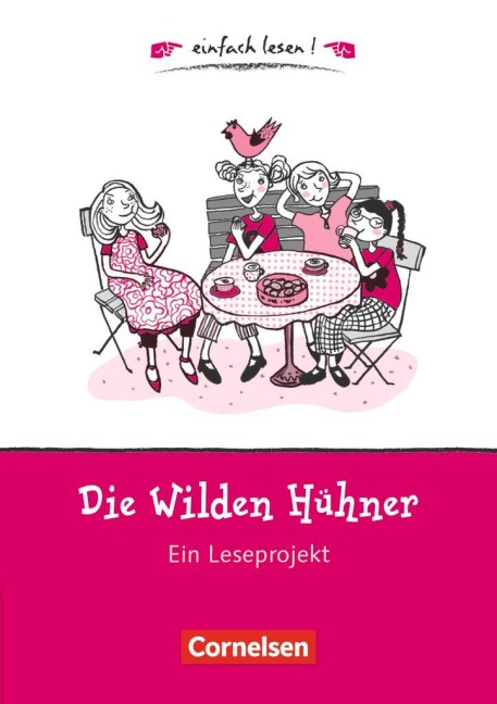 Die wilden Hühner - Irene Hoppe