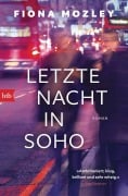 Cover-Bild zum Titel 'Letzte Nacht in Soho' von 'Fiona Mozley'