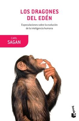 Los Dragones del Edén - Carl Sagan
