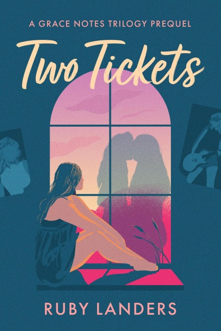 Two Tickets (Grace Notes, #0.5) - Ruby Landers
