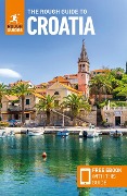 The Rough Guide to Croatia: Travel Guide with eBook - Rough Guides, Marc Di Duca