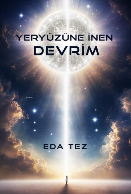Yeryüzüne Inen Devrim - Eda Tez