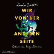 Cover-Bild zum Titel 'Wir von der anderen Seite' von 'Anika Decker'