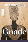 Cover-Bild zum Titel 'Gnade' von 'Toni Morrison'