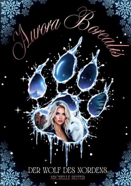Aurora Borealis: Mitreißende und romantische Dark Fantasy Trilogie - Michelle Reiter