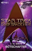 Star Trek - Deep Space Nine: Botschafter - J. M. Dillard