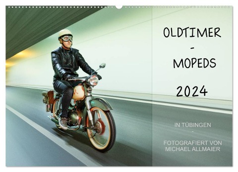 Oldtimer Mopeds - fotografiert von Michael Allmaier (Wandkalender 2024 DIN A2 quer), CALVENDO Monatskalender - Michael Allmaier