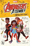 Cover-Bild zum Titel 'Orientation (Marvel: Avengers Assembly #1)' von 'Preeti Chhibber'