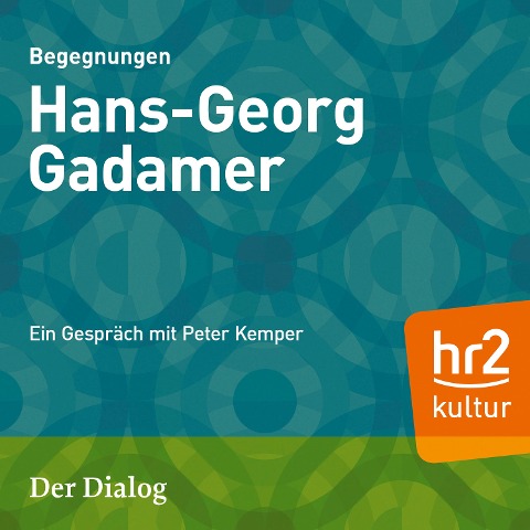 Der Dialog - Hans-Georg Gadamer - Peter Kemper