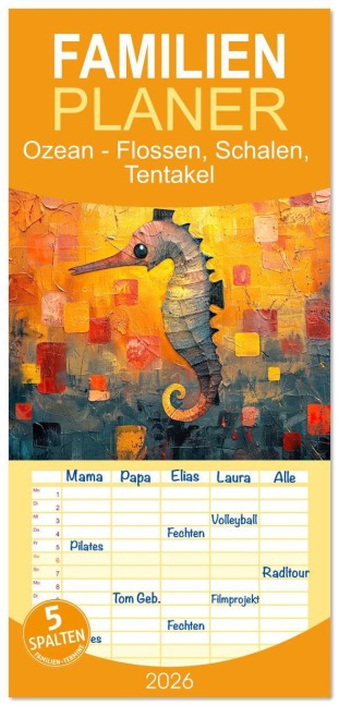 Familienplaner 2026 - Ozean - Flossen, Schalen, Tentakel mit 5 Spalten (Wandkalender, 21 x 45 cm) CALVENDO - Erich Krätschmer