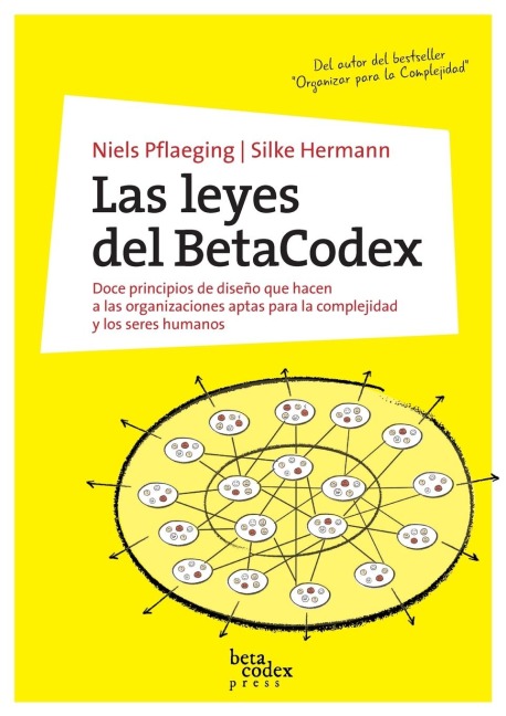 Las leyes del BetaCodex - Niels Pflaeging, Silke Hermann