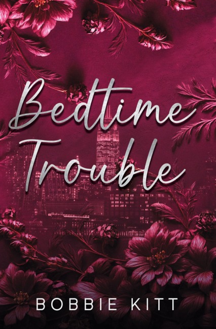 Bedtime Trouble - Bobbie Kitt