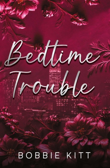 Bedtime Trouble - Bobbie Kitt