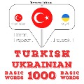 Cover-Bild zum Titel 'Türkçe - Ukraynaca: 1000 temel kelime' von 'Jm Gardner'