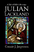 Julian Lackland (Billy's Revenge) - Connie J. Jasperson