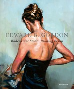 Cover-Bild zum Titel 'Bilder einer Stadt - Painting Berlin' von 'Edward B. Gordon'