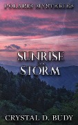 Sunrise in a Storm (Polaris Mysteries, #2) - Crystal D. Budy