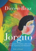Cover-Bild zum Titel 'Jorgito' von 'Dirceu Braz'