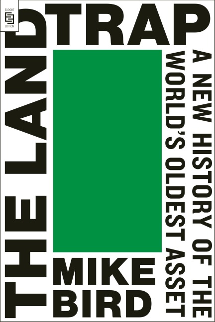 The Land Trap - Mike Bird