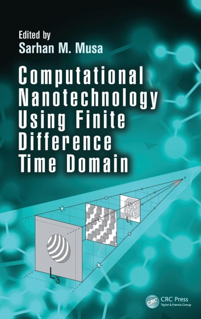 Computational Nanotechnology Using Finite Difference Time Domain - 
