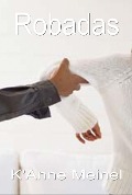 Cover-Bild zum Titel 'Robadas' von 'K'Anne Meinel'