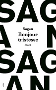 Bonjour tristesse - Françoise Sagan