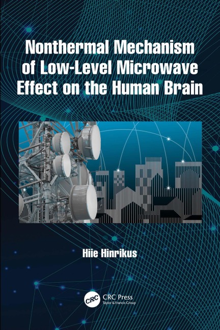 Nonthermal Mechanism of Low-Level Microwave Effect on the Human Brain - Hiie Hinrikus