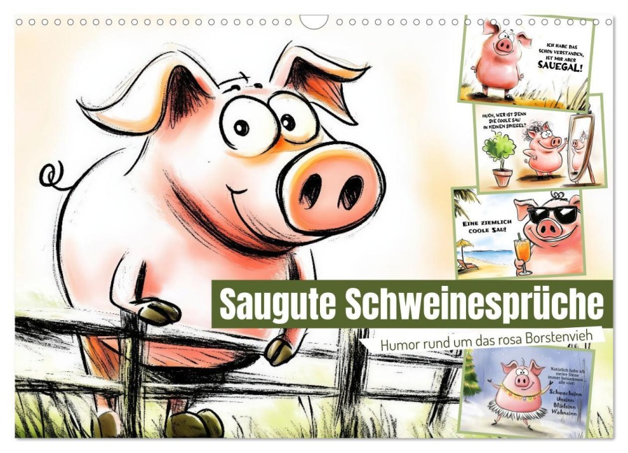 Saugute Schweinesprüche (Wandkalender 2026 DIN A3 quer), CALVENDO Monatskalender - Sabine Löwer