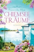 Cover-Bild zum Titel 'Chiemseeträume' von 'Franziska Blum'