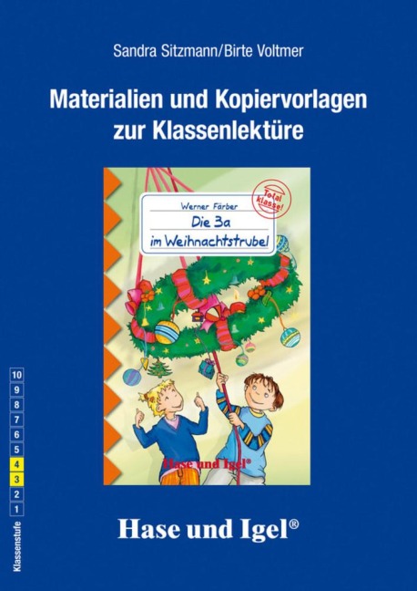 Die 3 a im Weihnachtstrubel. Begleitmaterial - Sandra Sitzmann, Birte Voltmer