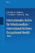 Internationales Archiv für Arbeitsmedizin / International Archives of Occupational Health - 
