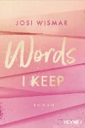 Words I Keep - Josi Wismar