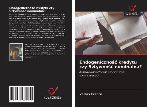Endogeniczno¿¿ kredytu czy Sztywno¿¿ nominalna? - Vaclav France