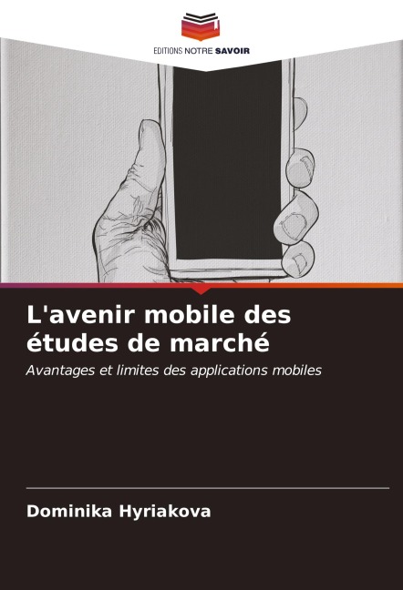 L'avenir mobile des études de marché - Dominika Hyriakova
