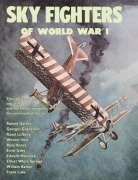 Cover-Bild zum Titel 'Sky Fighters of World War I' von 'William E. Barrett, Arch Whitehouse, William W. Walker'