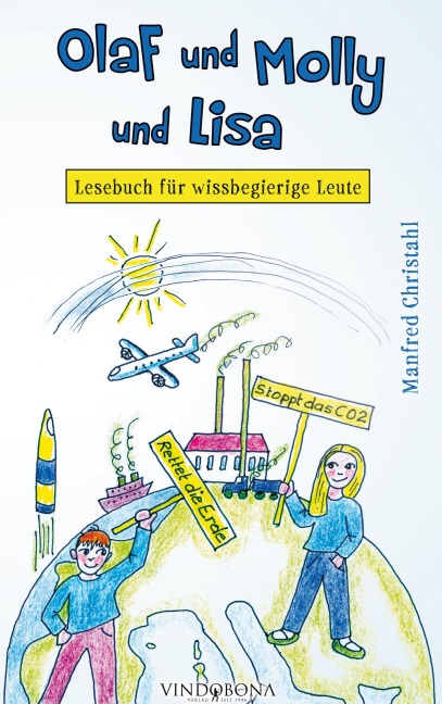 Olaf und Molly und Lisa - Manfred Christahl