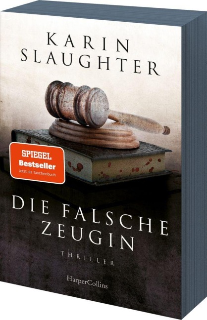 Die falsche Zeugin - Karin Slaughter
