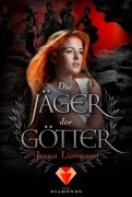 Cover-Bild zum Titel 'Die Jäger der Götter' von 'Jenna Liermann'