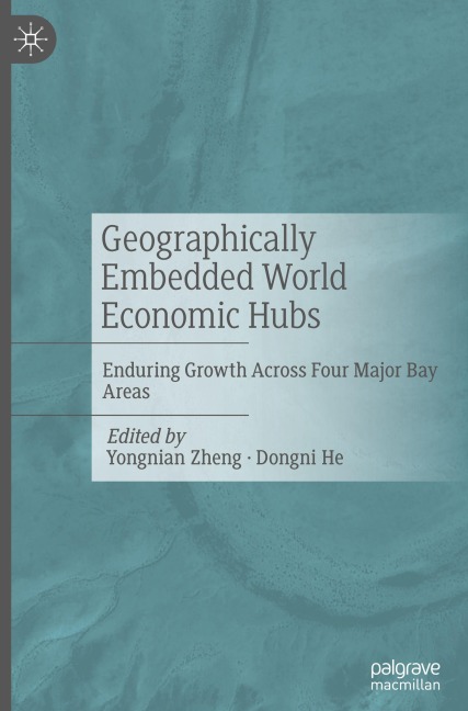 Geographically Embedded World Economic Hubs - 
