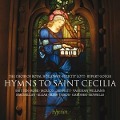 Hymns to Saint Cecilia - Gough/Lott/Royal Holloway Choir