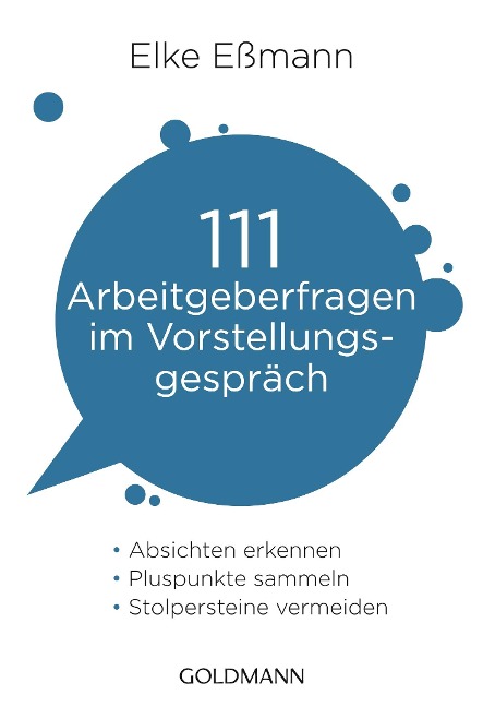 111 Arbeitgeberfragen im Vorstellungsgespräch - Elke Eßmann