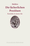 Cover-Bild zum Titel 'Die lächerlichen Preziösen' von 'Jean-Baptiste Molière'