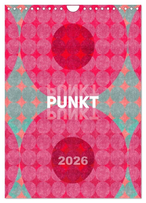 Punkt Punkt Punkt (Wandkalender 2026 DIN A4 hoch), CALVENDO Monatskalender - Susanne Sachers