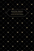 Cover-Bild zum Titel 'Kücük Prens Ciltli' von 'Antoine De Saint-Exupery'