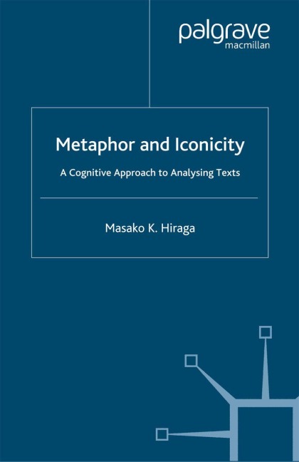 Metaphor and Iconicity - M. Hiraga