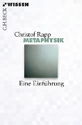 Metaphysik - Christof Rapp