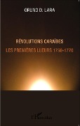 Cover-Bild zum Titel 'Révolutions Caraïbes' von 'Oruno Lara'